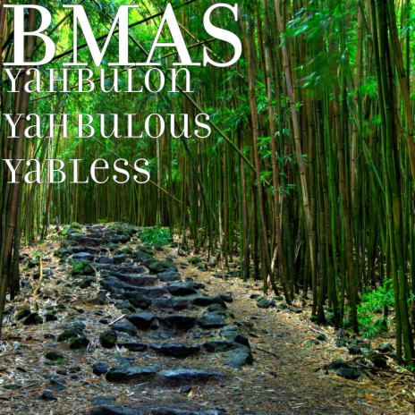 Yahbulon Yahbulous Yabless | Boomplay Music