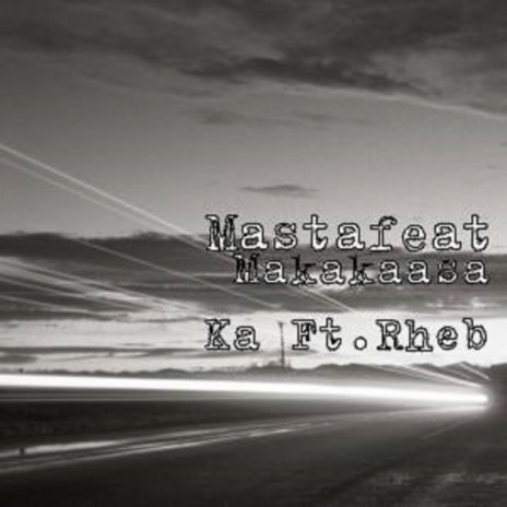 Makaka Asa Ka ft. Rheb | Boomplay Music