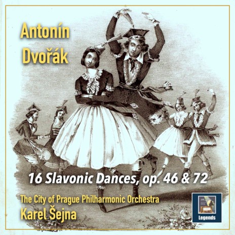 Slavonic Dances, Op. 72, B. 147: No. 3 in F Major ft. Karel Šejna | Boomplay Music