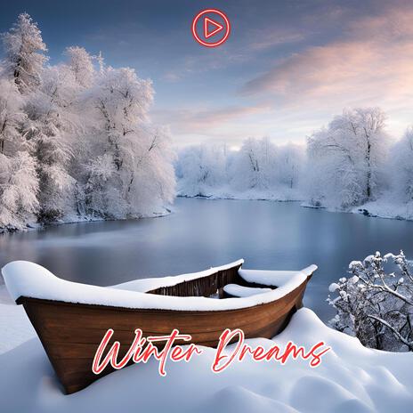 Winter Dreams | Boomplay Music