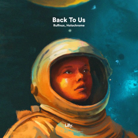 Back To Us ft. Holochrome | Boomplay Music