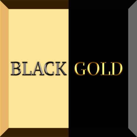 Black Gold