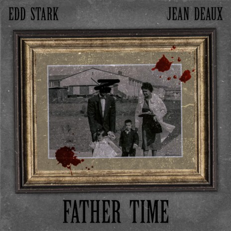 Father Time ft. Jean Deaux
