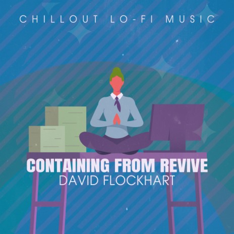 Containing from Revive (Lofai@02) | Boomplay Music