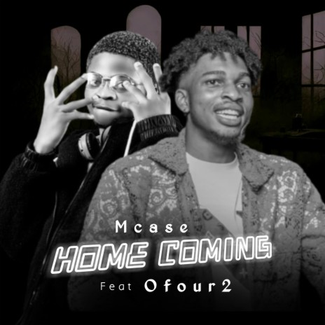 Home coming ft. Ofour2 | Boomplay Music