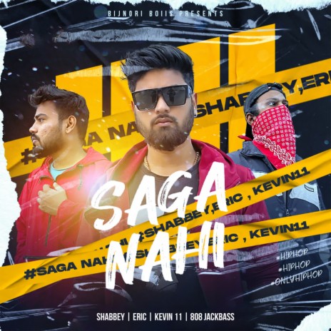 Saga Nahi feat. Kevin 11 | Boomplay Music
