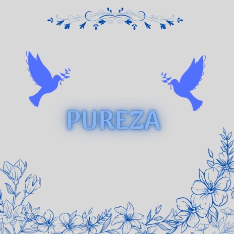 Pureza | Boomplay Music