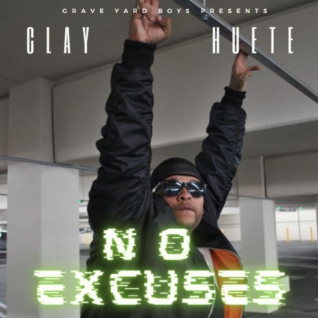 No excuses | Boomplay Music