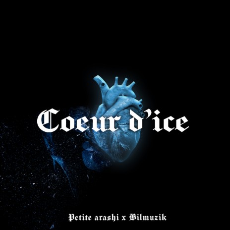 Coeur d'ice ft. Bilmuzik | Boomplay Music