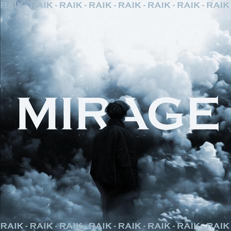 Mirage | Boomplay Music