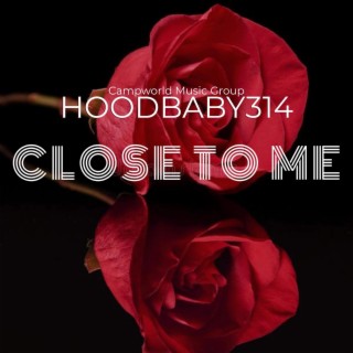 Close To Me