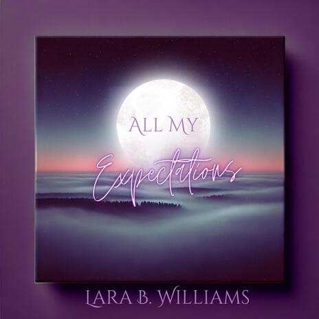 All My Expectations | Boomplay Music