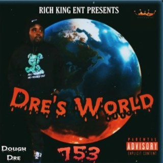 Dre's World