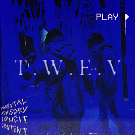 T.W.E.V | Boomplay Music