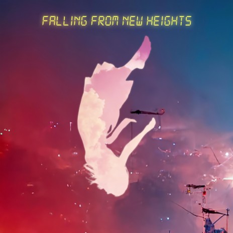 Falling From New Heights