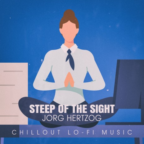 Steep of the Sight (Lofai@02) | Boomplay Music