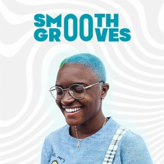 Smooth Grooves