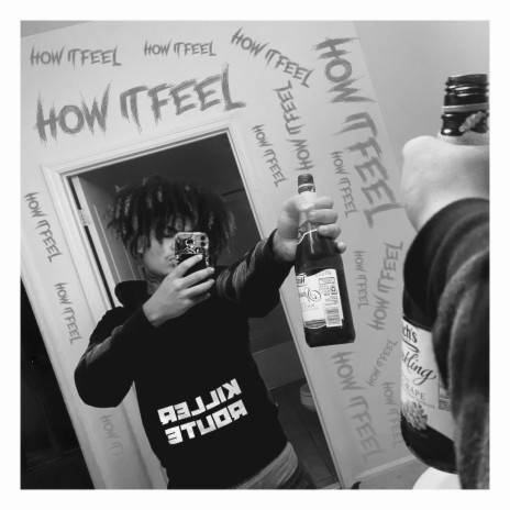 How it feel | Boomplay Music