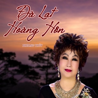 Đà Lạt Hoàng Hôn