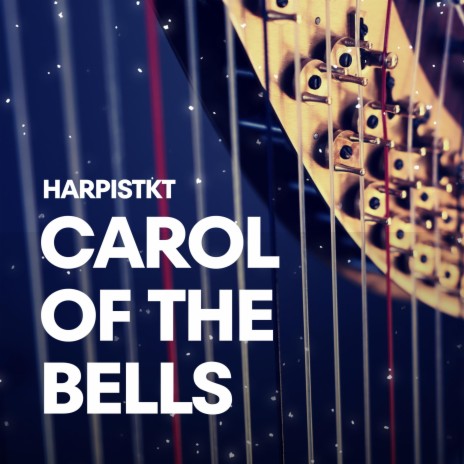 Carol of the Bells | Boomplay Music