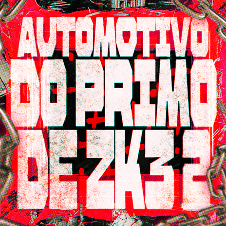 Automotivo Do Primo De Zk3, Vol. 2 - Sped Up