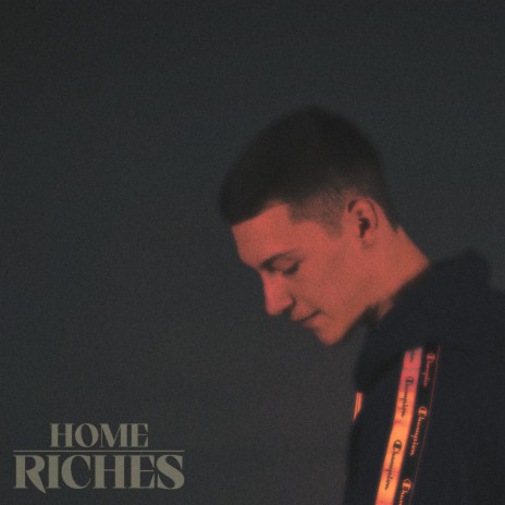 Home Riches | Boomplay Music