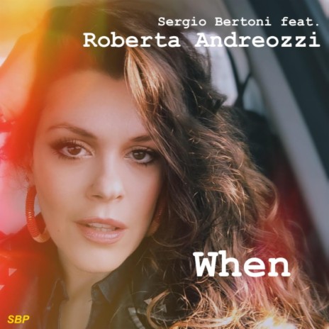 When ft. Roberta Andreozzi | Boomplay Music