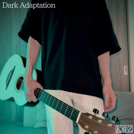 Dark Adaptation