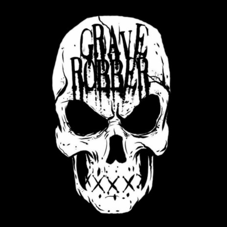 Grave Robber ft. Ruste Juxx & Unscathed | Boomplay Music