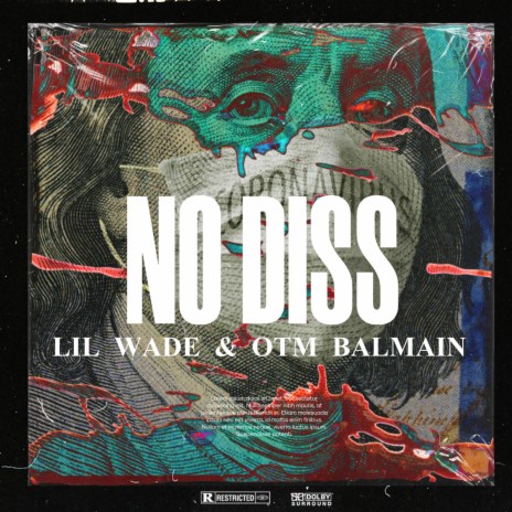 No Diss ft. OTM Balmain