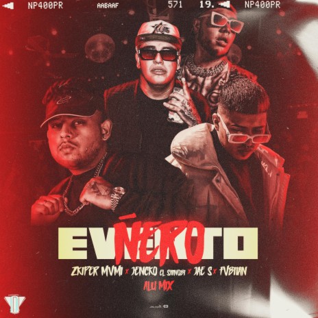 Evento Ñero ft. FVBIIAN, Jencko el Shinobi & Jae S | Boomplay Music