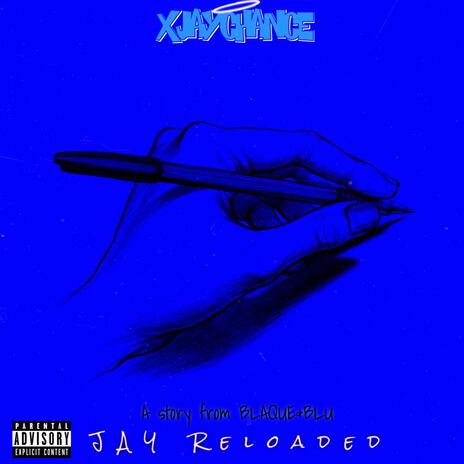 JAY RELOADED