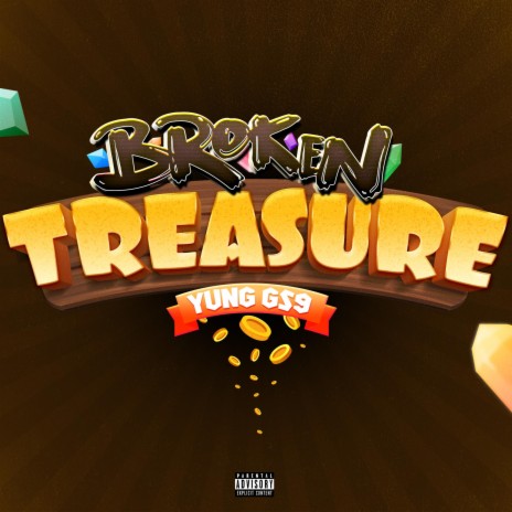 Broken Treasure | Boomplay Music