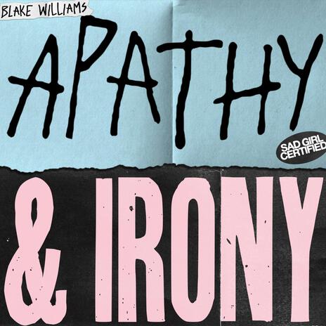 apathy & irony | Boomplay Music