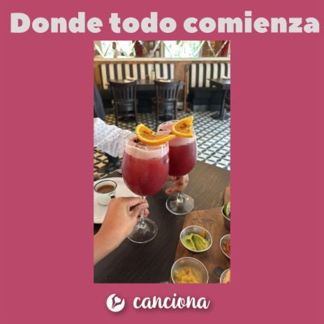 Donde todo comienza | Boomplay Music