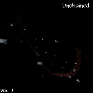 Unchained, Vol. 1