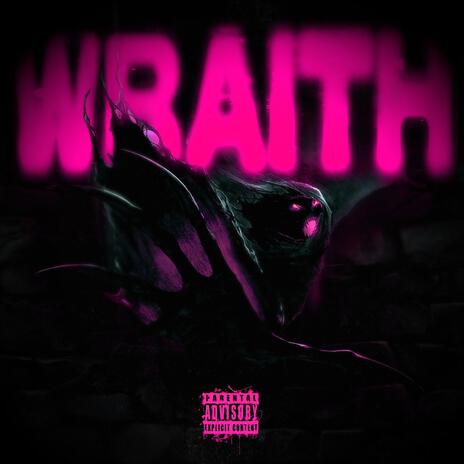 Wraith | Boomplay Music