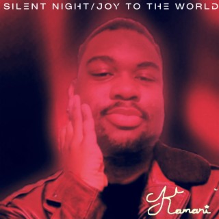 Silent Night / Joy to the World