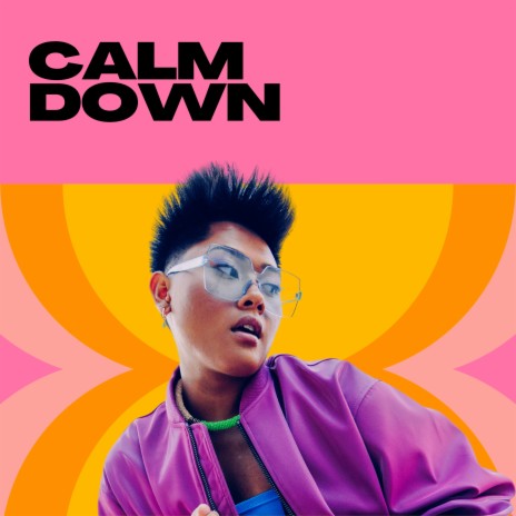 Calm Down | Boomplay Music