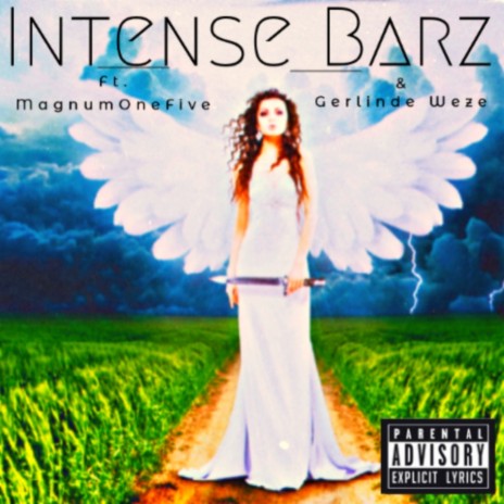 Intense Barz ft. MagnumOneFive & Gerlinde Weze | Boomplay Music