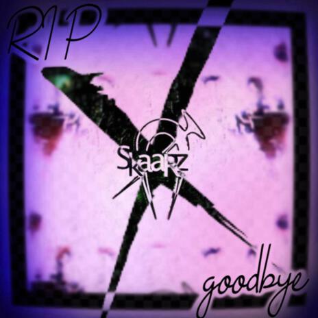 goodbye | Boomplay Music