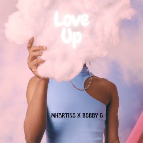 Love Up ft. Bobby O | Boomplay Music