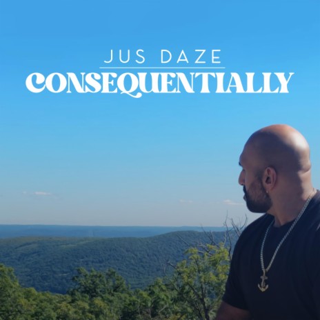 Consequentially | Boomplay Music