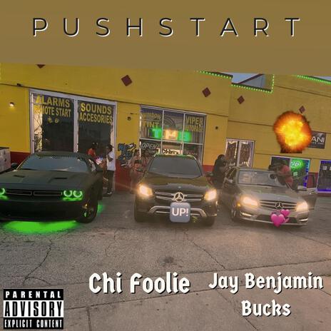 PUSH STARRT ft. Jay Benjamin Bucks | Boomplay Music