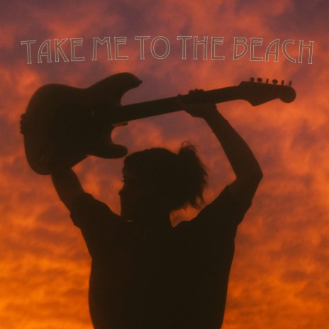 Take Me to the Beach, Vol. 1 | Boomplay Music