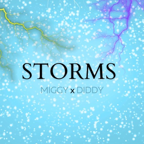 Storms ft. Drew Diddy | Boomplay Music