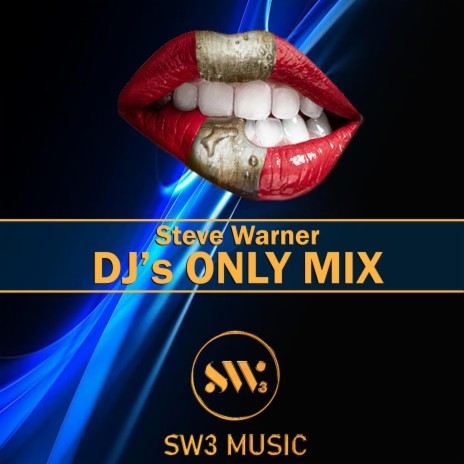 SW3's (I Should Have Known) (Steve Warner - DJ's ONLY MIX) | Boomplay Music