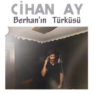 Berhan ın Türküsü lyrics | Boomplay Music