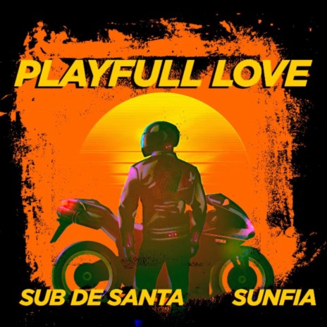 Playfull Love ft. Sunfia | Boomplay Music