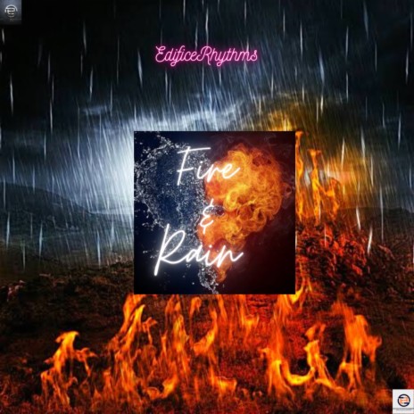 Fire & Rain | Boomplay Music